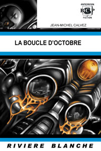 La boucle d'octobre [2006]