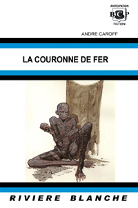 La couronne de fer [2006]