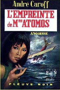 La saga de Mme. Atomos : L'Empreinte de Mme Atomos #15 [1969]
