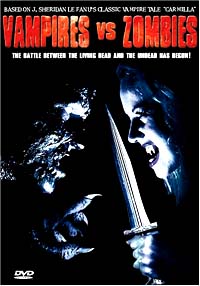 Carmilla : Vampires vs Zombies [2004]