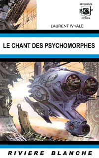 Le chant des psychomorphes [2006]