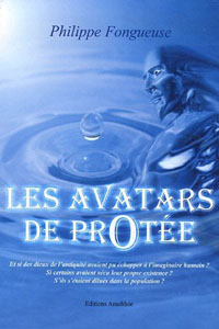 Les Avatars de Protée [2005]