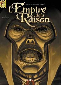 L'Empire de la Raison : L'instinct #1 [2005]