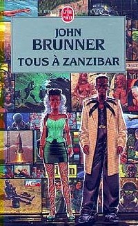 La tetralogie noire : Tous à  Zanzibar [1972]