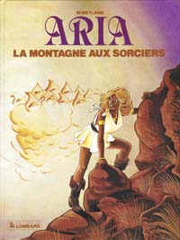 Aria : La Montagne aux sorcières #2 [1982]