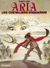 Aria : Les Chevaliers d'Aquarius #4 [1984]