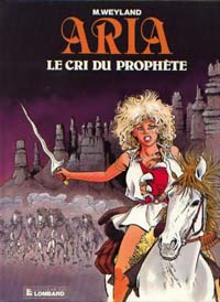 Aria : Le cri du prophète #13 [1990]