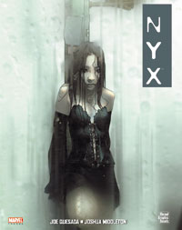 X-Men : Graphic novel : Nyx Vol G.N. #1 [2006]