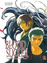 Blood Sucker, tome 3