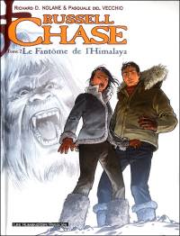 Russell Chase : Le fantôme de l'Himalaya #2 [2006]