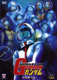 Mobile Suit Gundam - Film 3 : Mobile Suit Gundam III