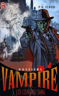 Dossiers Vampire : Les Liens du sang #2 [2006]