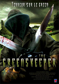 The Greenskeeper : Greenskeeper : Terreur sur le green [2009]
