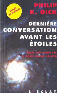 Dernière conversation avant les étoiles [2005]