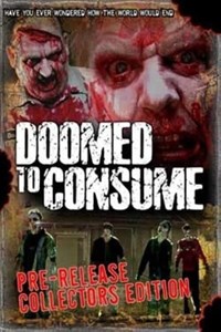 Doomed to Consume / Infected : Doomed to Consume [2006]