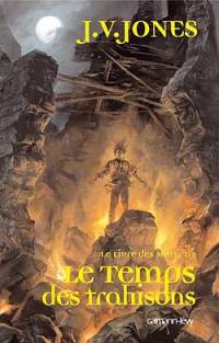 Le Livre des mots : Le Temps des trahisons #2 [2006]