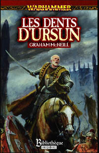 Warhammer : Cycle de l'Ambassadeur: Les Dents d'Ursun #2 [2006]