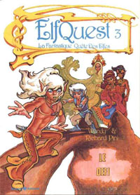 Elfquest / Le Pays des Elfes : Le Défi #3 [1985]