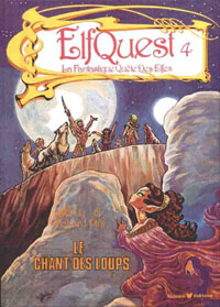 Elfquest / Le Pays des Elfes : Le Chant des Loups #4 [1986]
