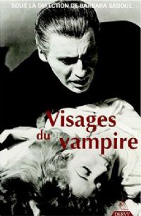 Visages du vampire