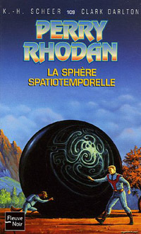 Perry Rhodan : La sphère spatiotemporelle #109 [2006]