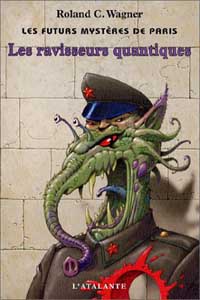 Les Futurs mystères de Paris : Les ravisseurs quantiques #2 [2002]