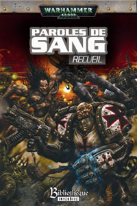 Warhammer 40 000 : Paroles de Sang [2006]