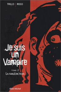 Je suis un vampire : La malédiction #2 [2000]