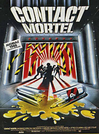 Contact Mortel [1985]