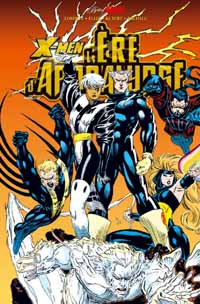 X-Men : Best of Marvel : L'Ere d'Apocalypse, Tome 2 [2006]