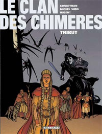 Le Clan des Chimères : Tribut #1 [2001]