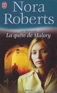 Les Trois Clés : La Quête de Malory #1 [2005]