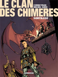 Le Clan des Chimères : Sortilège #4 [2004]