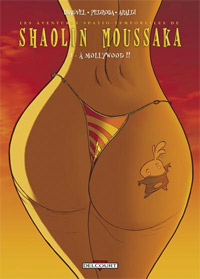 Shaolin Moussaka : ... A Mollywood !! #3 [2006]