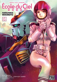 Mobile Suit Gundam : Ecole du Ciel Tome 6 [2006]