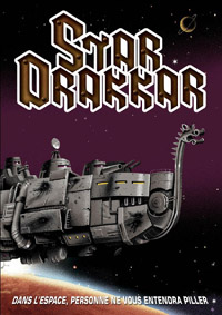 Star Drakkar [2005]
