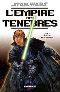Star Wars : L'Empire des ténèbres : La Fin de l'Empire #3 [2006]