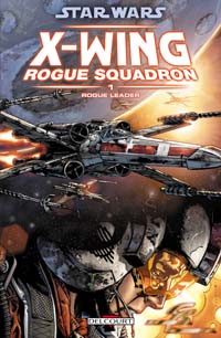 Star Wars : Rogue Squadron : Rogue Leader #1 [2006]