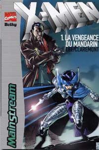 Bethy X-Men : La vengeance du Mandarin #1 [1998]