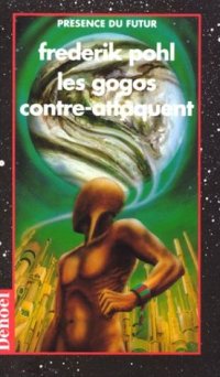 Planètes à gogos : Les Gogos contre attaquent [1985]