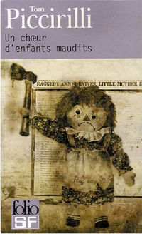 Un choeur d'enfants maudits