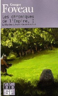 Les chroniques de l'empire : La marche du nord #1 [2002]