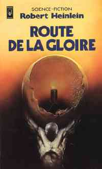 Route de la gloire [1982]