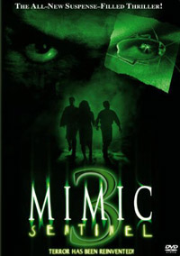 Mimic 3 - Sentinelle #3 [2005]