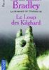 Voir la fiche Le Loup des Kilghards