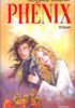 Phénix : Phenix: L'Amour Interdit Tome II Hardcover - Editions du Rocher