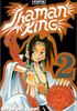 Voir la fiche Shaman King : Un Shaman bien dérangeant