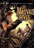 Voir la fiche Les Mauvais Rêves
