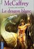 Le Dragon Blanc : Dragon Blanc Format Poche - Pocket