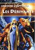 Les Dérivants Hardcover - Fleuve Noir